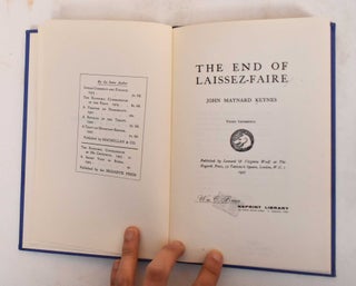 Item #185019 The End of Laissez-Faire. John Maynard Keynes