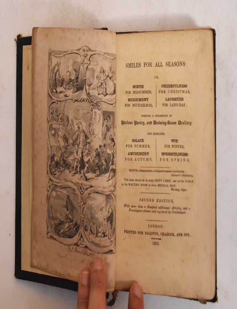 Item #185030 Smiles for all seasons: Or Mirth for midsummer, merriment for Michaelmas, cheerfulness for Christmas, laughter for ladyday: forming a collection of parlour poetry, and drawing-room drollery. Richard Scrafton Sharpe.