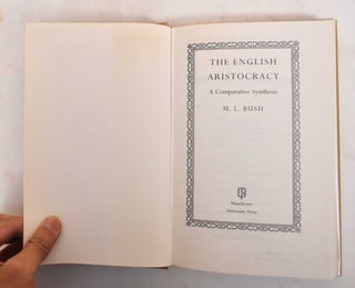 The English Aristocracy: A Comparative Synthesis