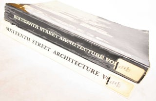 Item #185248 Sixteenth Street Architecture (Two Volumes). Sue A. Kohler, Jeffrey R. Carson