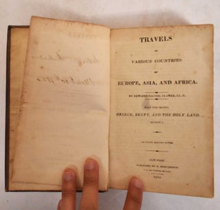 Item #185253 Travels in Various Countries of Europe Asia and Africa. Edward Daniel Clarke