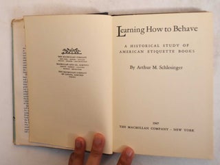 Learning How to Behave: a Historical Study of American Etiquette Books