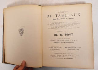 Item #185357 Collection M. E. Blot: Catalogue De Tableaux Aquarelles, Pastels Et Dessins. Gustave...