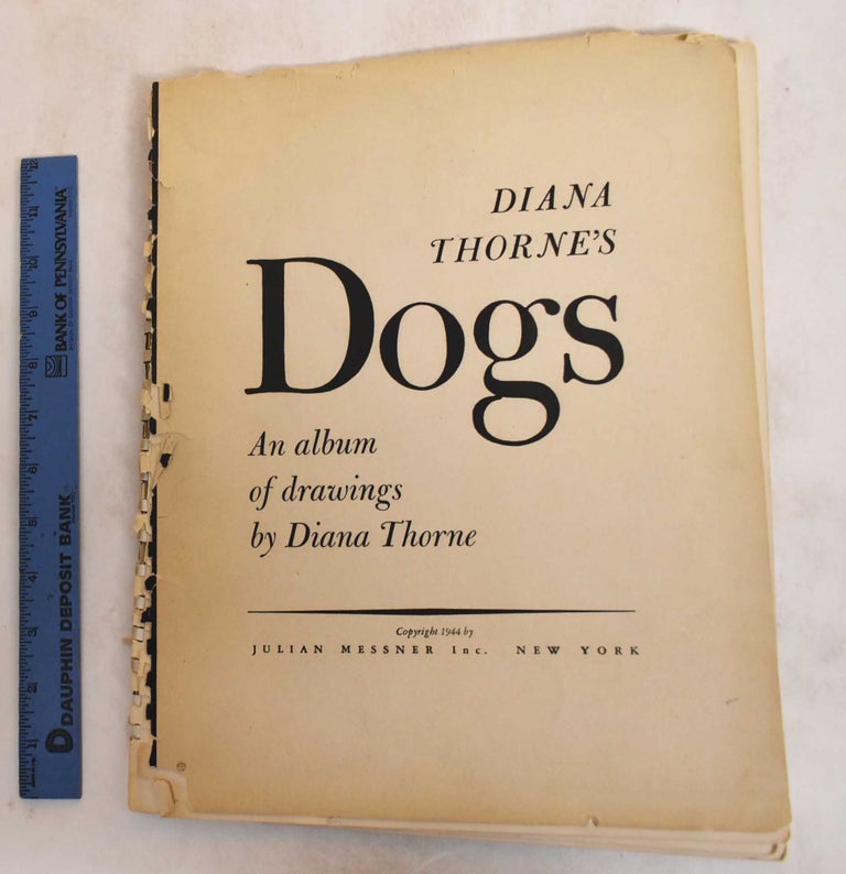 Item #185371 Diana Thorne's Dogs. Diana Thorne.