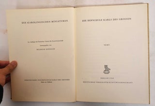 Item #185382 Die Karolingischen Miniaturen. Band 2, Text; Die Hofschule Karls Des Grossen....