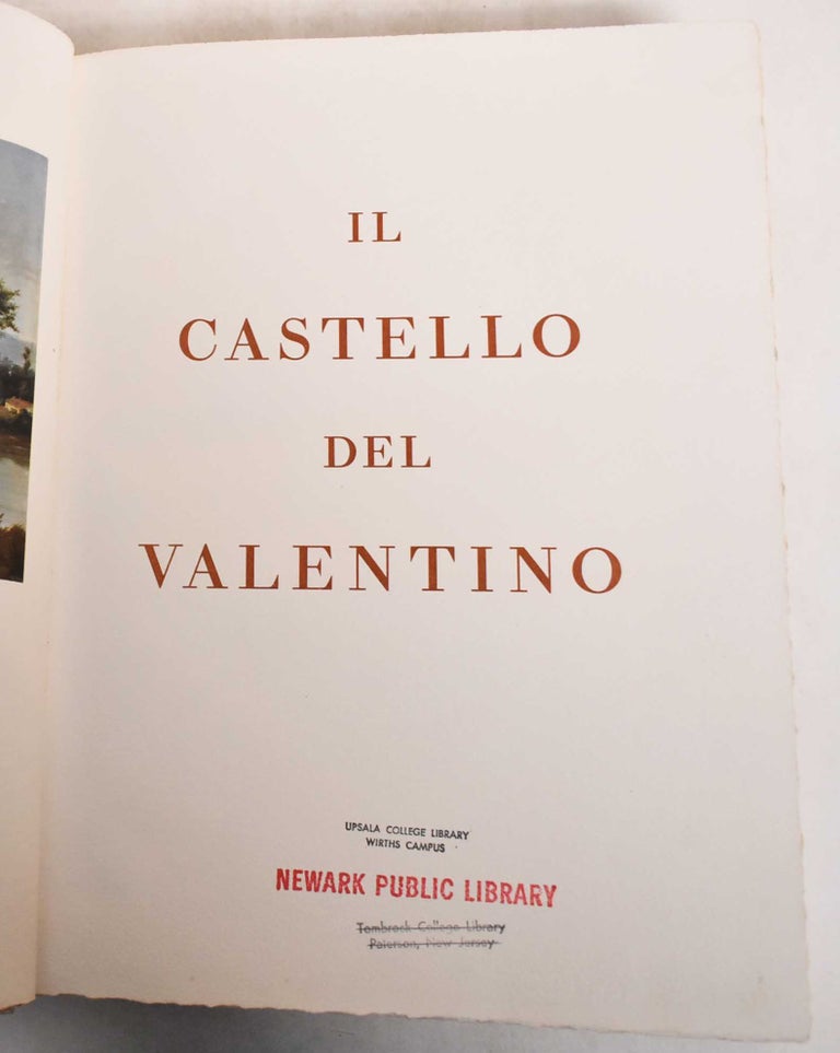 Item #185424 Il Castello del Valentino. Marziano Bernardi.