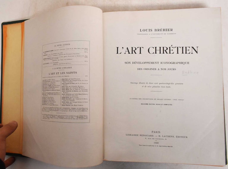 Item #185473 L'Art Chrétien, son développement iconographique des origines à nos jours. Louis BREHIER.