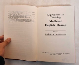 Item #185535 Approaches to Teaching Medieval English Drama. Richard K. Emmerson