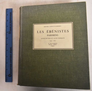 Item #185562 Les Ebenistes Parisiens du XIXe Siecle, 1795-1870. Denise Lebard-Ledoux