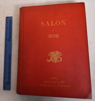 Item #185590 Salon of 1892. Gustave Larroumet