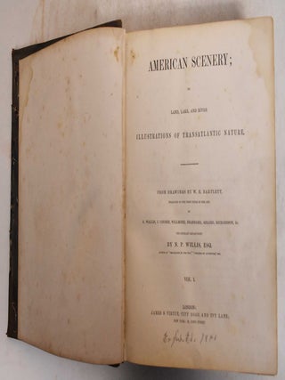Item #185602 American scenery; or, Land, lake, and river illustrations of transatlantic nature....