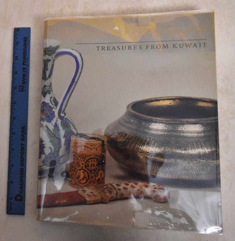 Item #185677 Islamic Art & Patronage: Treasuries from Kuwait. Esin Atil.