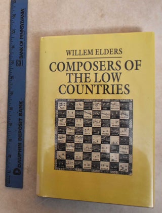 Item #185801 Composers of the Low Countries. Willem Elders, Graham Dixon