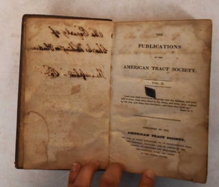 Item #185833 The Publications of the American Tract Society Vol II. Mary Byfield, Alexander...