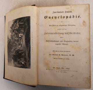 Item #185835 Amerikanisch Deutsche Encyclopädie. Thomas H. Prescott