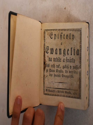 Item #185923 Epistoly a Ewangelia na nedele a Swatky Pres Cely Rok, Gagoz y Passige Pana Krysta,...