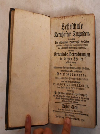 Item #185937 Lehrschule Kernhafter Tugenden, in welcher die wichtigsten Hindernisse derselben...