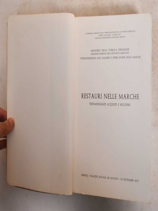 Restauri nelle Marche: Testimonianze, Acquisti e Recuperi