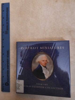 Item #186111 Portrait Miniatures From the Dumas Egerton Collection. Stephen Lloyd