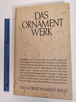Das Ornamentwerk: Eine Sammlung Angewandter Schmuckformen Fast Aller Zeiten Und Volker