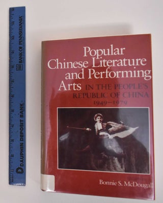 Item #186153 Popular Chinese Literature and Performing Arts in the People's Republic of China,...