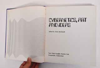 Item #186171 Cybernetics, Art and Ideas. Jasia Reichardt