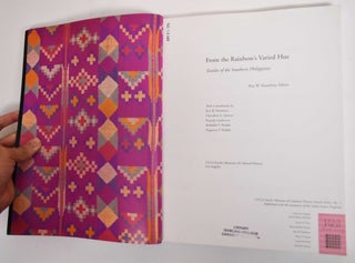 From the Rainbow's Varied Hue: Textiles of the Southern Philippines