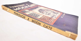 Through a Moon Gate