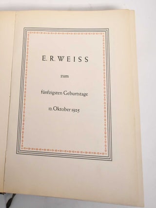 E.R. Weiss: Zum Funfzigsten Geburtstage. Herbert Reichner.