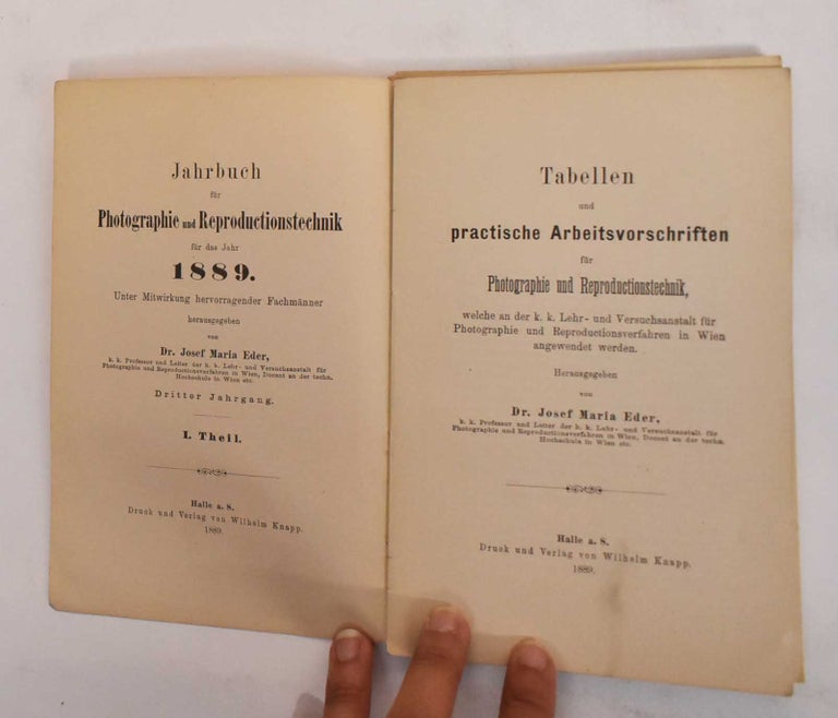Item #186266 Tabellen und Practische Arbeitsvorschriften Fur Photographie und Reproductionstechnik. Josef Maria Eder.