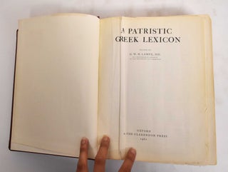 Item #186296 A Patristic Greek lexicon. G. W H. Lampe, Henry George Liddell
