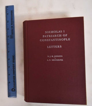 Item #186326 Nicholas I, Patriarch of Constantinople: Letters. Ruby Johnson Jenkins