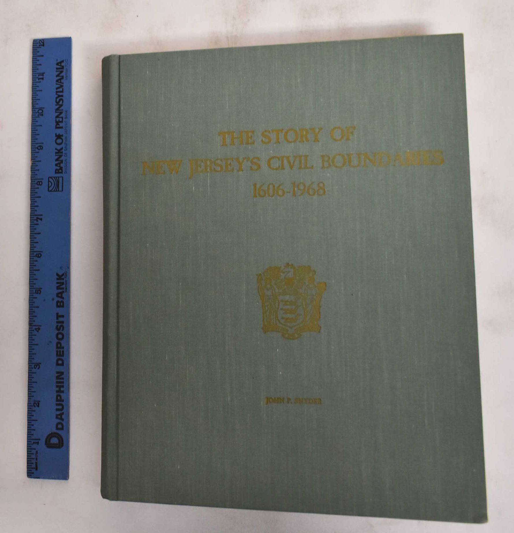 the-story-of-new-jersey-s-civil-boundaries-1606-1968-john-parr-snyder