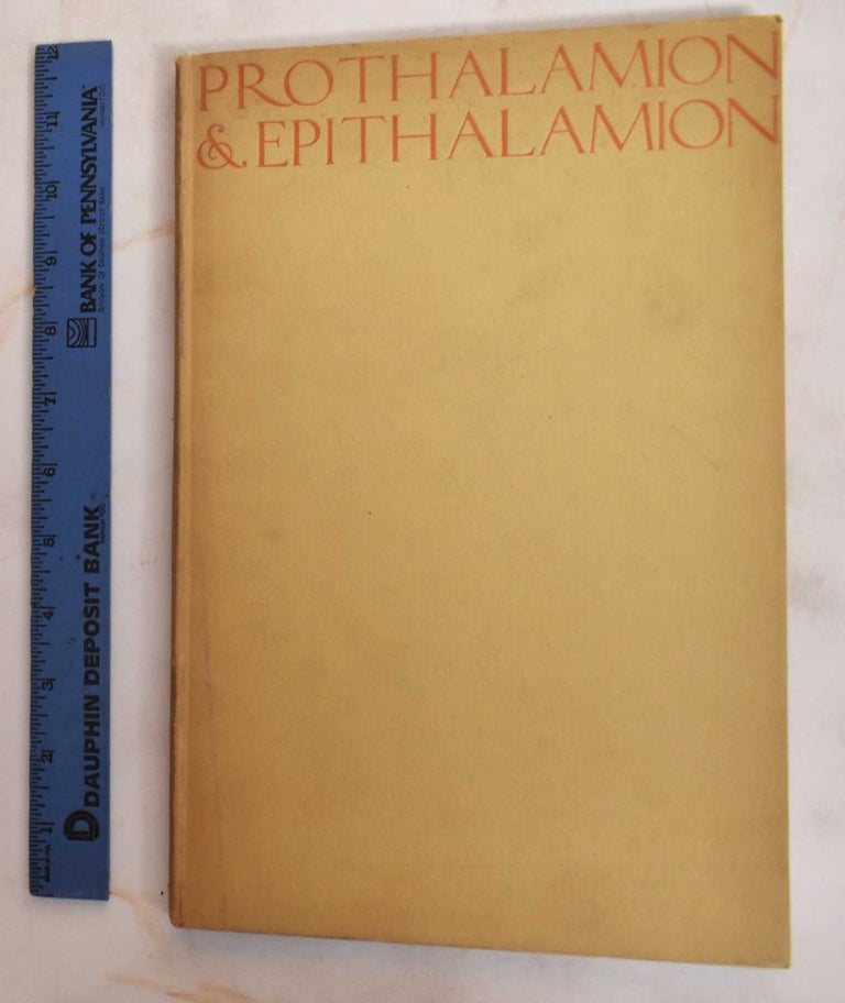 Item #186419 Prothalamion And Epithalamion. Edmund Spenser, Bruce Rogers.