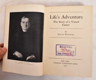 Life's Adventure: The Story of a Varied Career
