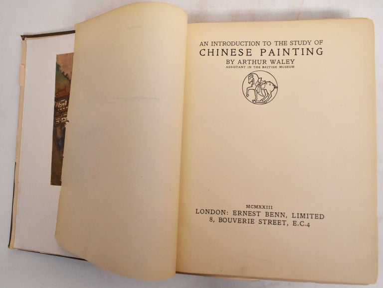 Item #186421 An Introduction to the Study of Chinese Painting. Arthur Waley.