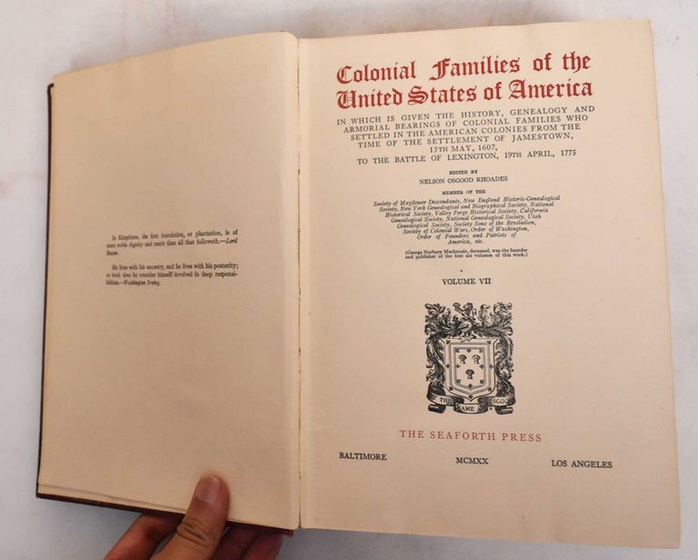 Item #186439 Colonial Families of the United States of America. Vol VII. Nelson Osgood Rhoades.
