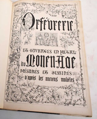 Item #186456 Orfevrerie Et Ouvrages En Metal Du Moyen Age Du Moyen Age. Thomas H. King