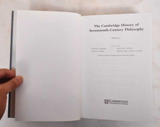 The Cambridge History of Seventeenth-Century Philosophy, Volume I and Volume II