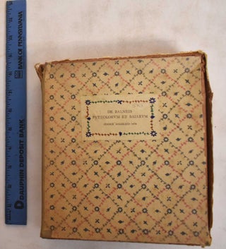 Item #186602 Nomina et Virtutes Balneorum: Seu, De Balneis Puteolorum et Baiarum. codice Angelico...