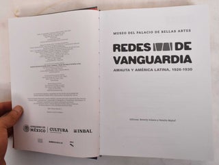 Item #186603 Redes de vanguardia : Amauta y América Latina, 1926-1930. Beverly Adams, Natalia...