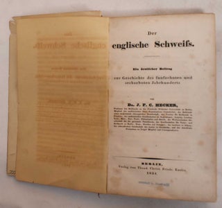 Item #186612 Der Englische Schweiss: Ein Arzlicher Beitrag Zur Geschichte des Funfzehnten und...