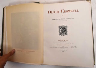 Item #186629 Oliver Cromwell. Samuel Rawson Gardiner