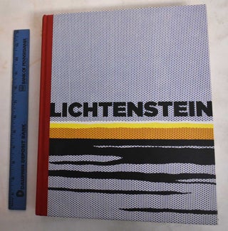Item #186692 Roy Lichtenstein: A Retrospective. James Rondeau, Sheena Wagstaff