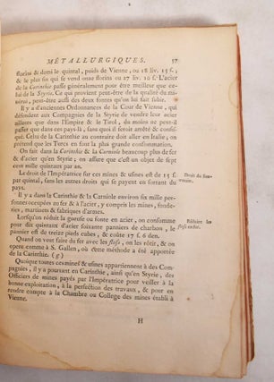 Voyages Metallurgiques, ou, Recherches et Observations Sur les Mines & Forges de Fer, la Fabrication de l'Acier, Celle du Fer-Blanc, & Plusieurs Mines de Charbon de Terre, Faites Depuis L'Annee 1757 Jusques & Compris 1769, en Allemagne, Suede, Norwege, Angleterre & Ecosse: Suivies d'un Memoire sur la Circulation de l'Air Dans les Mines, & d'une Notice de la Jurisprudence des Mines de Charbon Dans le Pays de Liege, la Province de Limbourg & le Comte de Namur; Avec Figures