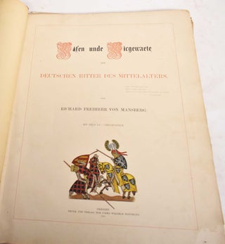 Item #186833 Wafen Unde Wicgewaete der Deutschen Ritter des Mittelalters. Richard Freiherr Von...