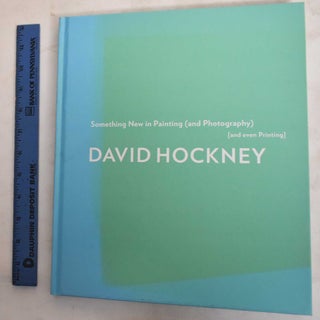 Item #186912 David Hockney : Something new in painting (and photography) [and even printing]....