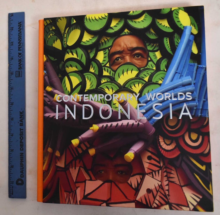 Item #186916 Contemporary worlds : Indonesia. Jaklyn Babington, Chaitanya Sambrani.