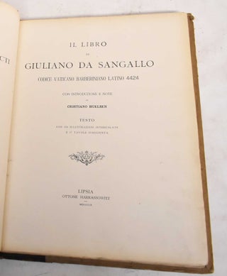 Item #186918 Il Libro di Giuliano Da Sangallo, Codice Vaticano barberiniano Latino 4424 (Testo...