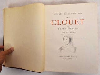 Item #187101 Les Clouet et leurs émules - Volume 2. Étienne Moreau-Nélaton